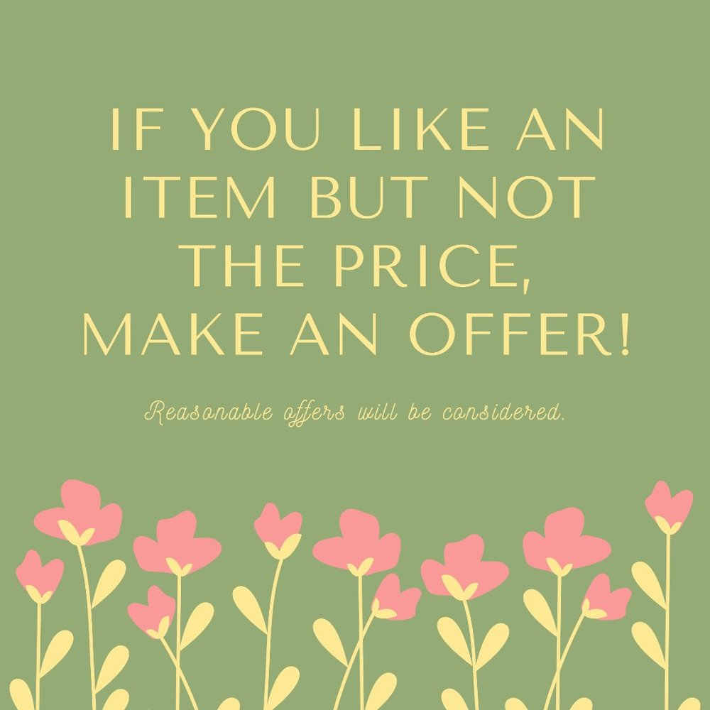 Please feel free to make a reasonable offer.